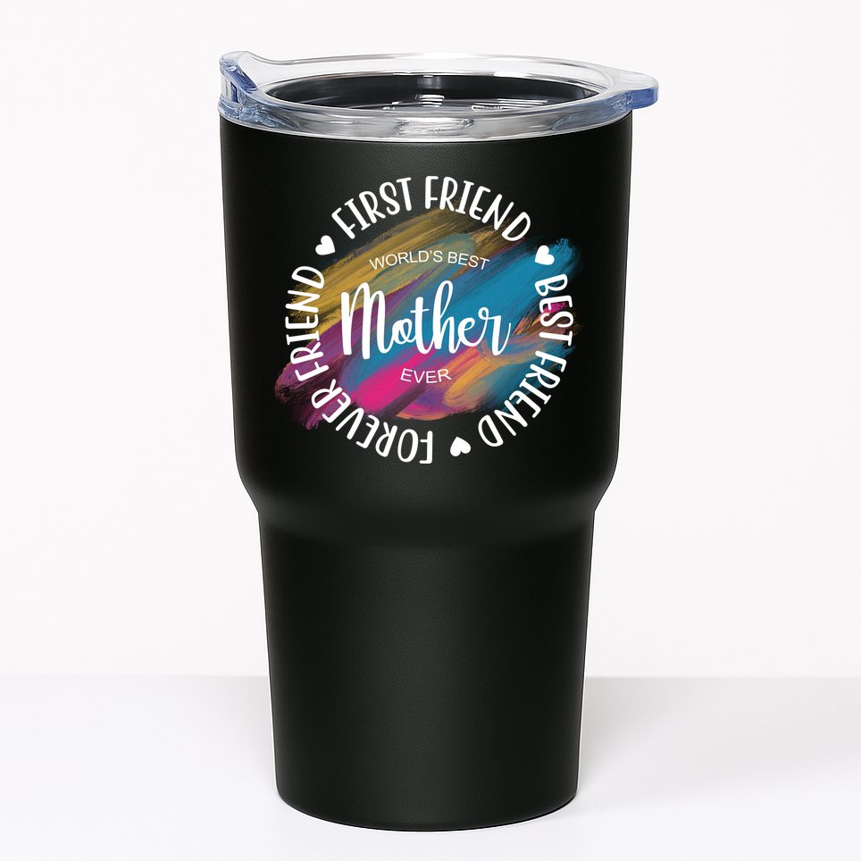 Worlds Best Mother Ever Cute Mother's Day Gift Tumbler