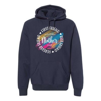 Worlds Best Mother Ever Cute Mother's Day Gift Premium Hoodie