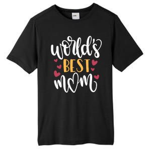 World's Best Mom Love Gift Tall Fusion ChromaSoft Performance T-Shirt