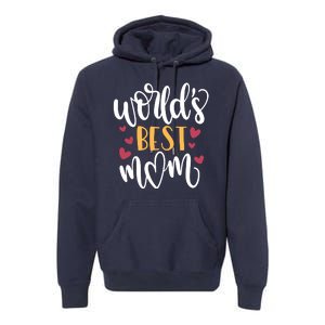 World's Best Mom Love Gift Premium Hoodie