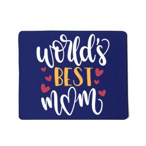 World's Best Mom Love Gift Mousepad