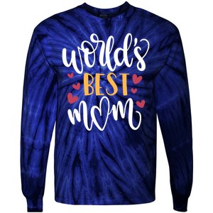 World's Best Mom Love Gift Tie-Dye Long Sleeve Shirt