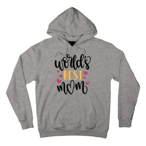 World's Best Mom Love Gift Hoodie