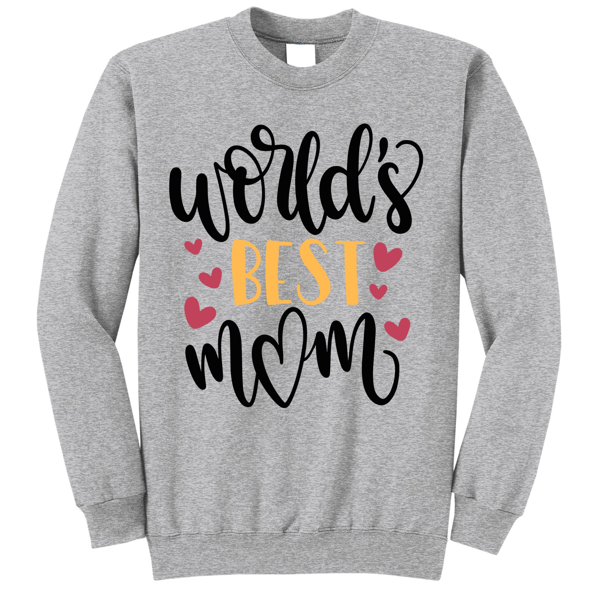 World's Best Mom Love Gift Sweatshirt