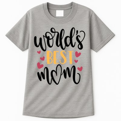 World's Best Mom Love Gift Tall T-Shirt