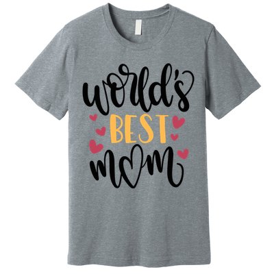 World's Best Mom Love Gift Premium T-Shirt