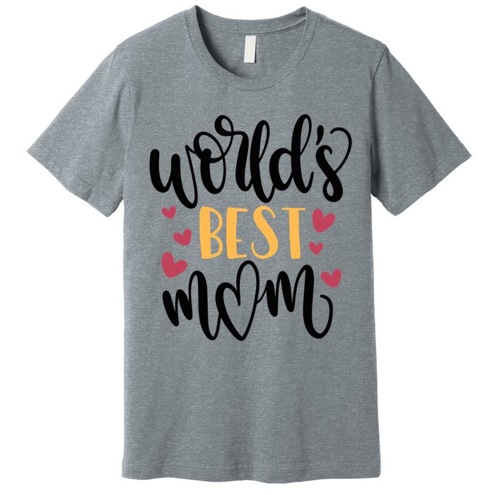 World's Best Mom Love Gift Premium T-Shirt