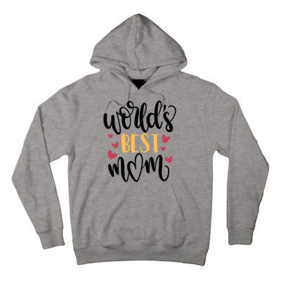 World's Best Mom Love Gift Tall Hoodie