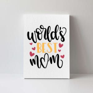 World's Best Mom Love Gift Canvas