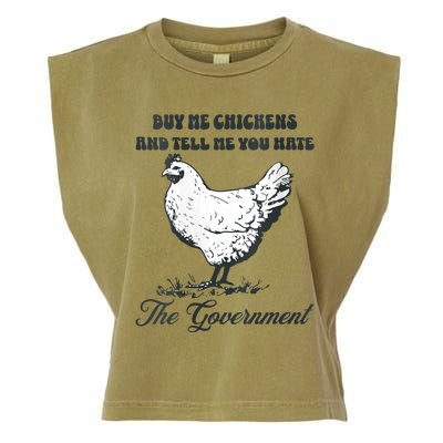 Womens Buy Me Chicken And Tell Me You Hate The Government Garment-Dyed Women's Muscle Tee