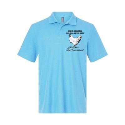 Womens Buy Me Chicken And Tell Me You Hate The Government Softstyle Adult Sport Polo