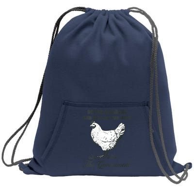 Womens Buy Me Chicken And Tell Me You Hate The Government Sweatshirt Cinch Pack Bag