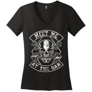 Weightlifting Bodybuilding Meet Me At The Bar Powerlifting Women's V-Neck T-Shirt