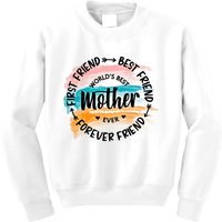 World's Best Mother Ever Best Mama Mother's Day Gift Idea For Mama Kids Sweatshirt