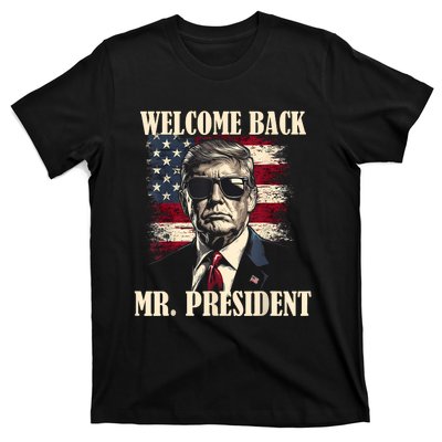 Welcome Back Mr President Donald Trump Victory T-Shirt