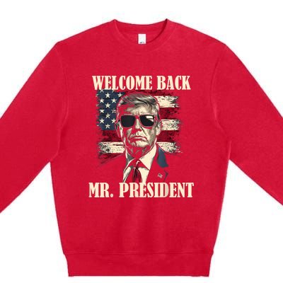 Welcome Back Mr President Donald Trump Victory Premium Crewneck Sweatshirt