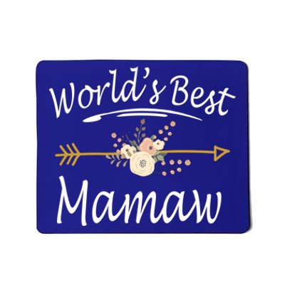 WorldS Best Mamaw Gift Mothers Day Cute Funny Gift Mousepad