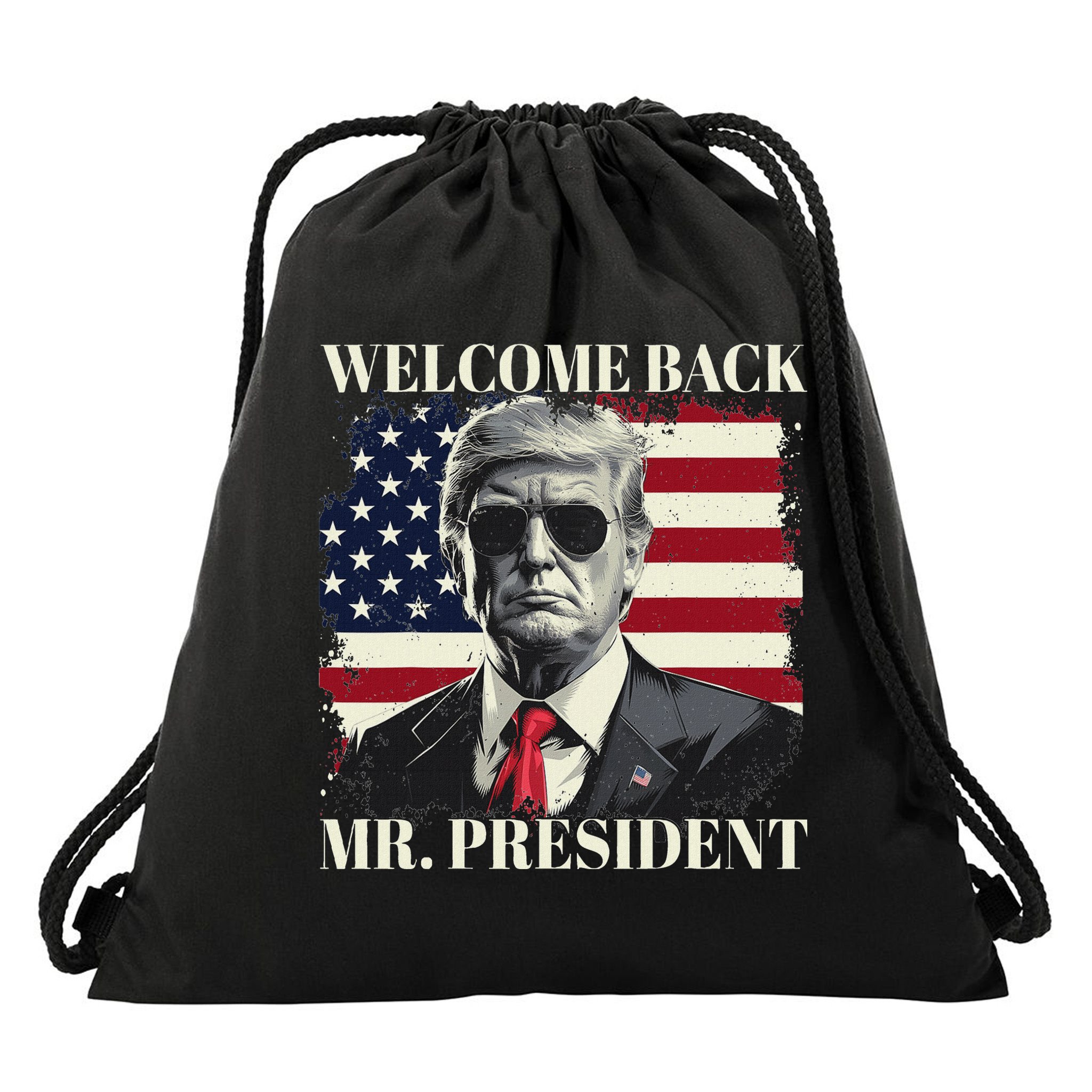 Welcome Back Mr President Trump Power Patriotic Usa Flag Drawstring Bag