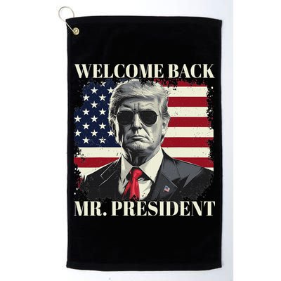 Welcome Back Mr President Trump Power Patriotic Usa Flag Golf Towel