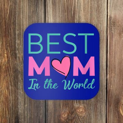 Wo Best Mom In The World Cute Gift For Mom Gift Coaster