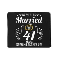 We've Been Married For 41 Years For Couples 41st Anniversary Mousepad