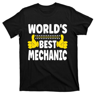 World's Best Mechanic Job Title Funny quote Mechanic T-Shirt