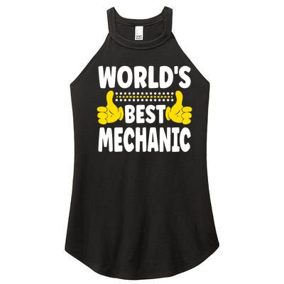 World's Best Mechanic Job Title Funny quote Mechanic Women’s Perfect Tri Rocker Tank