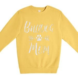 Womens Bulldog Mom French Bulldog Mom Funny Dog Mom Premium Crewneck Sweatshirt