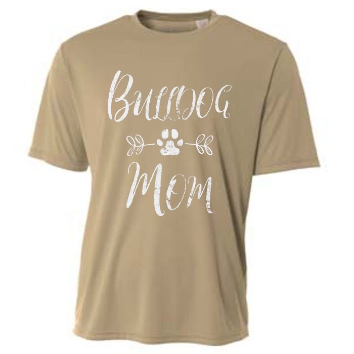 Womens Bulldog Mom French Bulldog Mom Funny Dog Mom Cooling Performance Crew T-Shirt