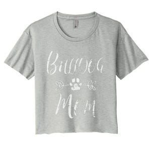 Womens Bulldog Mom French Bulldog Mom Funny Dog Mom Women's Crop Top Tee