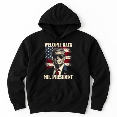 Welcome Back Mr President Donald Trump Victory Hoodie