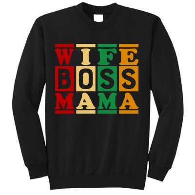 Wife Boss Mama Sweatshirt
