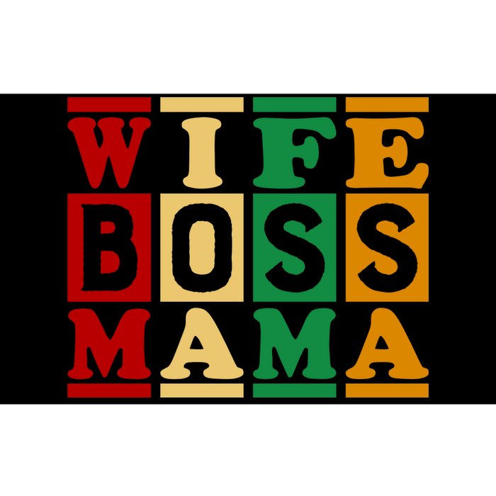 Wife Boss Mama Bumper Sticker