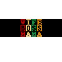 Wife Boss Mama Bumper Sticker