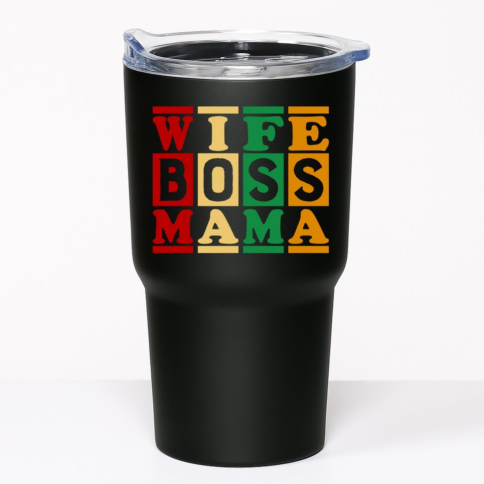 Wife Boss Mama Tumbler