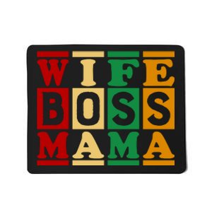 Wife Boss Mama Mousepad