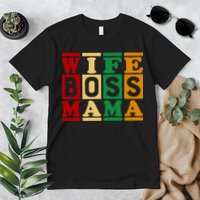 Wife Boss Mama Premium T-Shirt