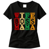 Wife Boss Mama Womens T-Shirt
