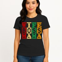 Wife Boss Mama Womens T-Shirt
