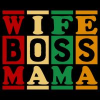 Wife Boss Mama Womens T-Shirt