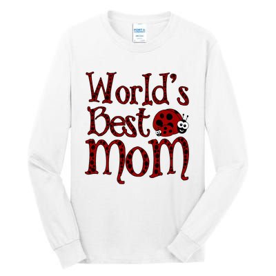 Worlds Best Mom Ladybugs Tall Long Sleeve T-Shirt