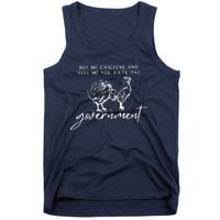 Wo Buy Me Chickens And Tell Me You Hate The Government VNeck Tank Top