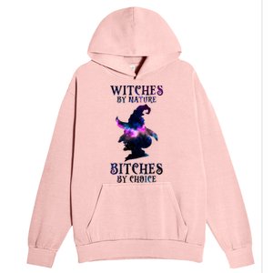 Witches By Nature Bitches By Choice Funny Halloween Witch Meaningful Gift Urban Pullover Hoodie