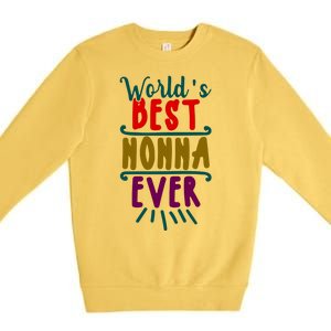 World's Best Nonna Ever Gift For Mothers Day, Mothers Premium Crewneck Sweatshirt