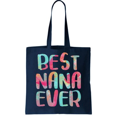 Womens Best Nana Ever Funny Mother's Day Tote Bag