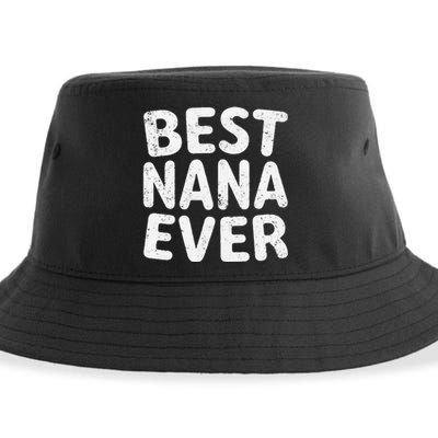 Womens Best Nana Ever Funny Mother's Day Christmas Sustainable Bucket Hat