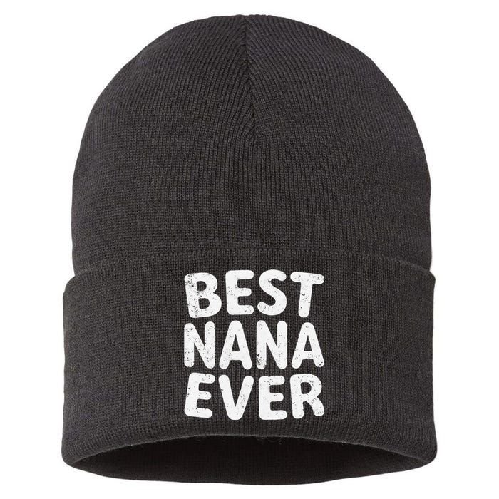 Womens Best Nana Ever Funny Mother's Day Christmas Sustainable Knit Beanie