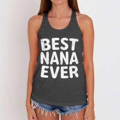 Womens Best Nana Ever Funny Mother's Day Christmas Women's Knotted Racerback Tank