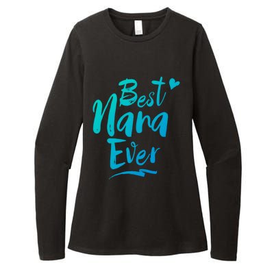 World Best Nana Ever Grandma Gift Womens CVC Long Sleeve Shirt