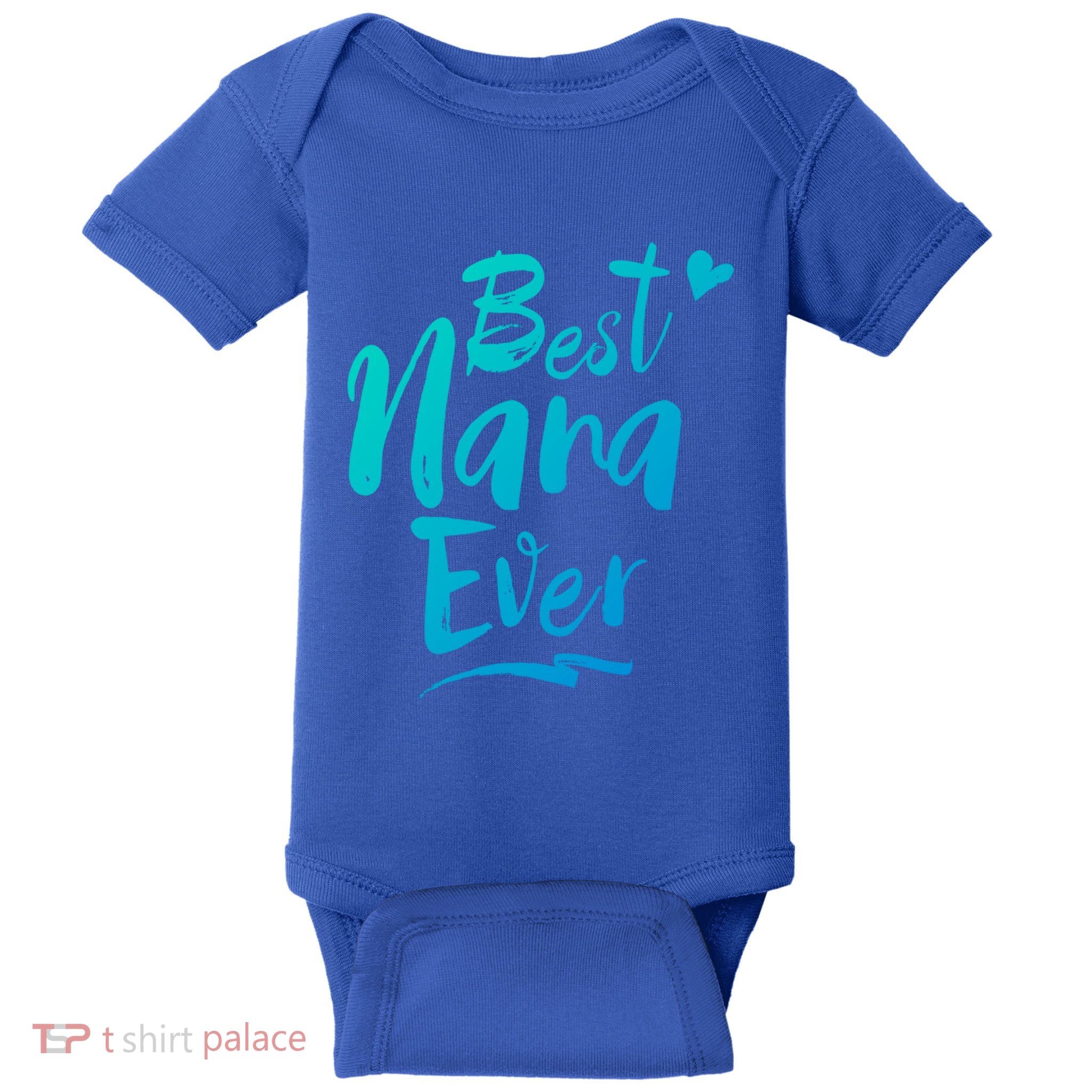World Best Nana Ever Grandma Gift Baby Bodysuit
